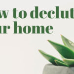 How to declutter your home blog header